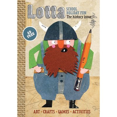 Lotta Magazine History Issue | Magazine for kids